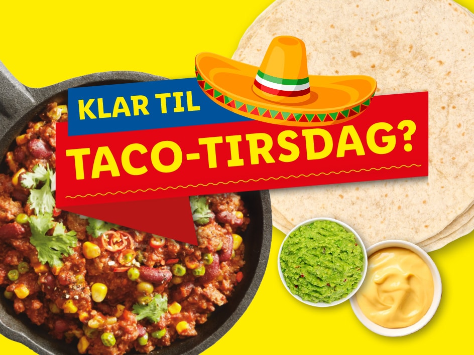 Klar til taco tirsdag?