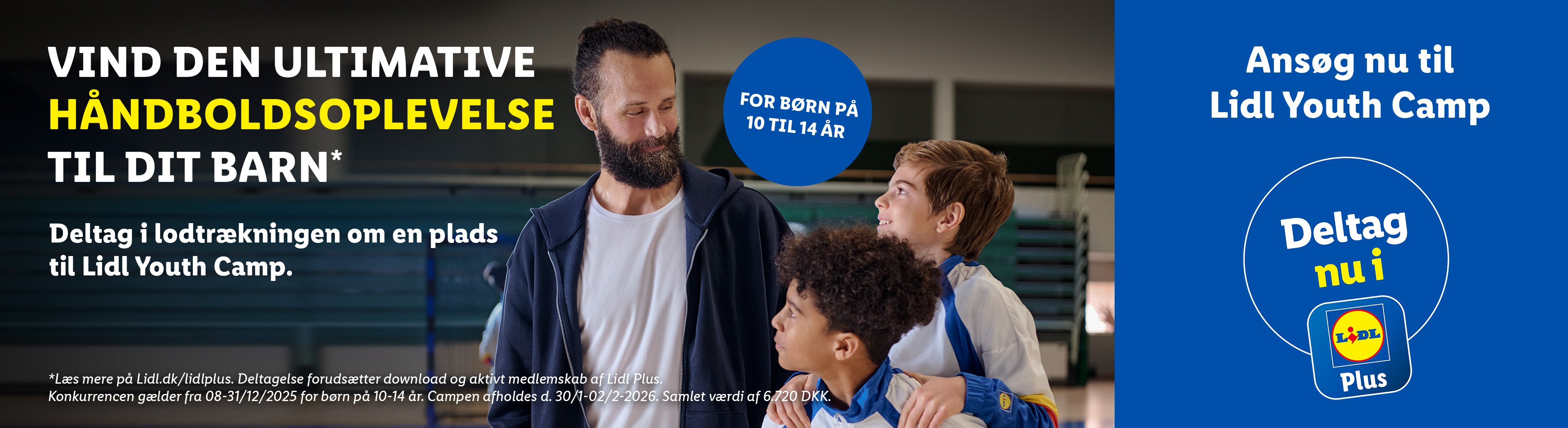 Mand og to drenge i sportstøj, der reklamerer for Lidl Youth Camp håndboldoplevelse.